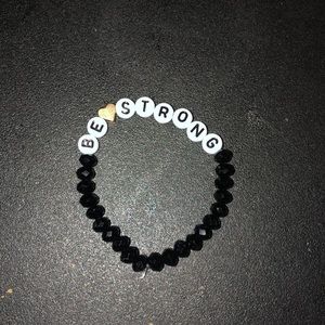 Be strong bracelet